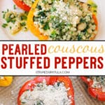 Couscous Stuffed Peppers (Israeli Couscous) | Striped Spatula