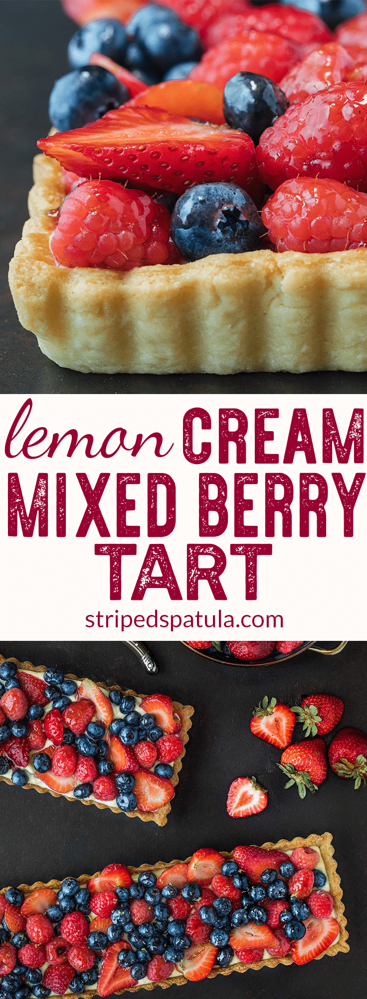 Mixed Berry Tart with Lemon Pastry Cream: Easy Summer Dessert!