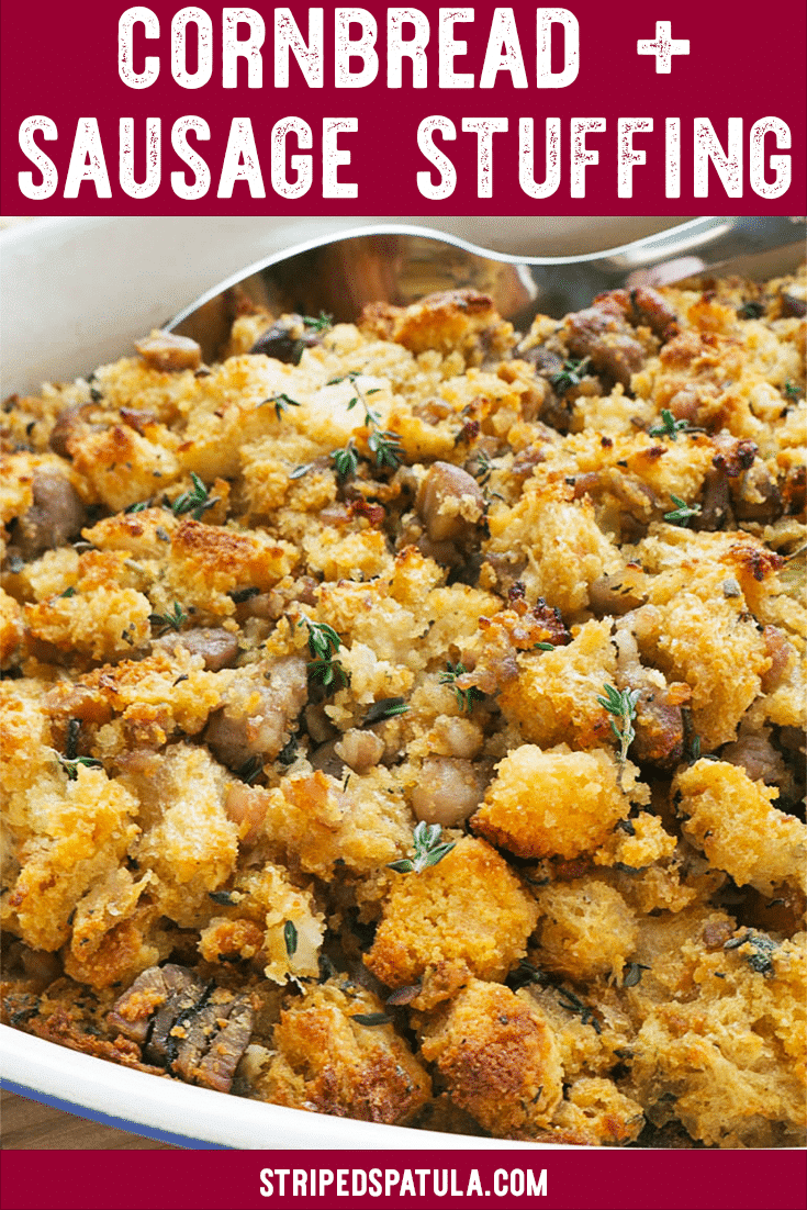 Cornbread Stuffing with Sausage and Chestnuts - Striped Spatula