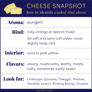 Washed Rind Cheese Process Washed Rind Cheese: A Stinky Cheese Guide - Striped Spatula