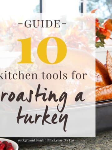 roasted turkey in a roasting pan with a text overlay that reads "guide - 10 kitchen tools for roasting a turkey"