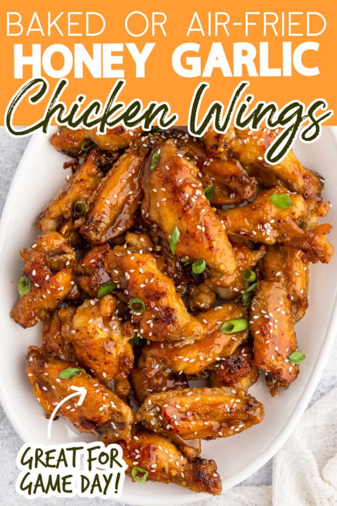honey garlic chicken wings on a white platter with a yellow banner at the top and text overlays that read "baked or air fried honey garlic chicken wings" and "great for game day!"