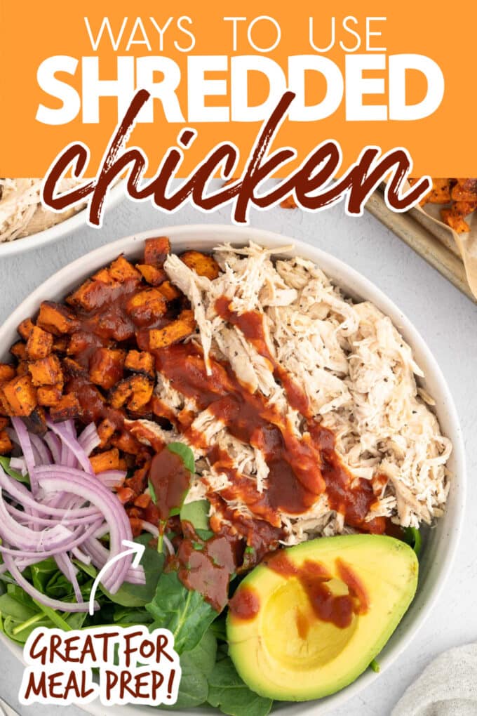 closeup of a bbq chicken salad with a yellow banner and text overlays that read "ways to use shredded chicken" and "great for meal prep"