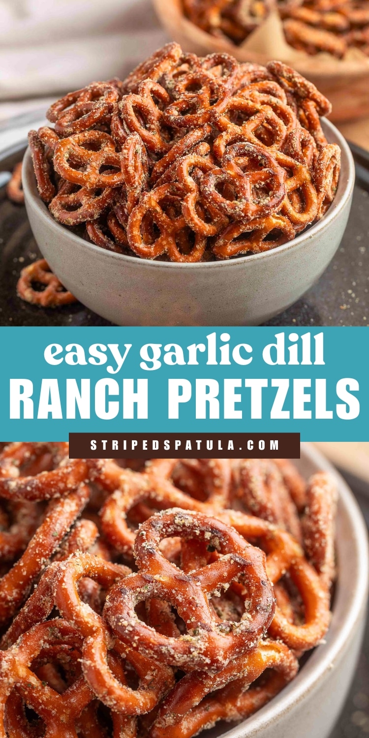 Close-up of seasoned mini pretzels coated with a visible layer of garlic dill ranch seasoning, served in a ceramic bowl. Text overlay reads: “easy garlic dill RANCH PRETZELS” and “stripedspatula.com”.