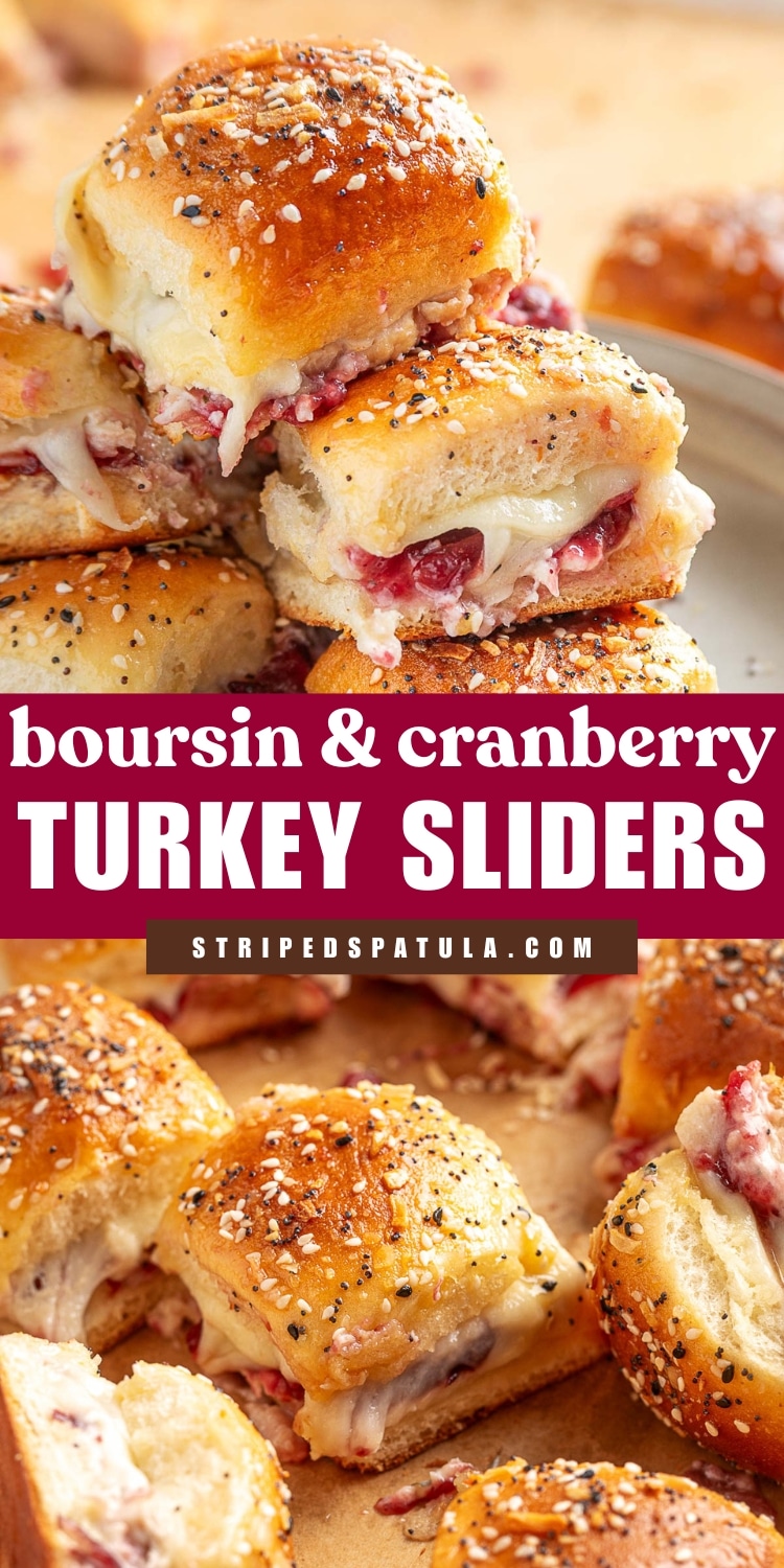 Close-up of warm turkey sliders with melted provolone, cranberry sauce, and creamy Boursin cheese on golden, everything-seasoned Hawaiian rolls. Text overlay reads, “Boursin & Cranberry Turkey Sliders” with stripedspatula.com below.