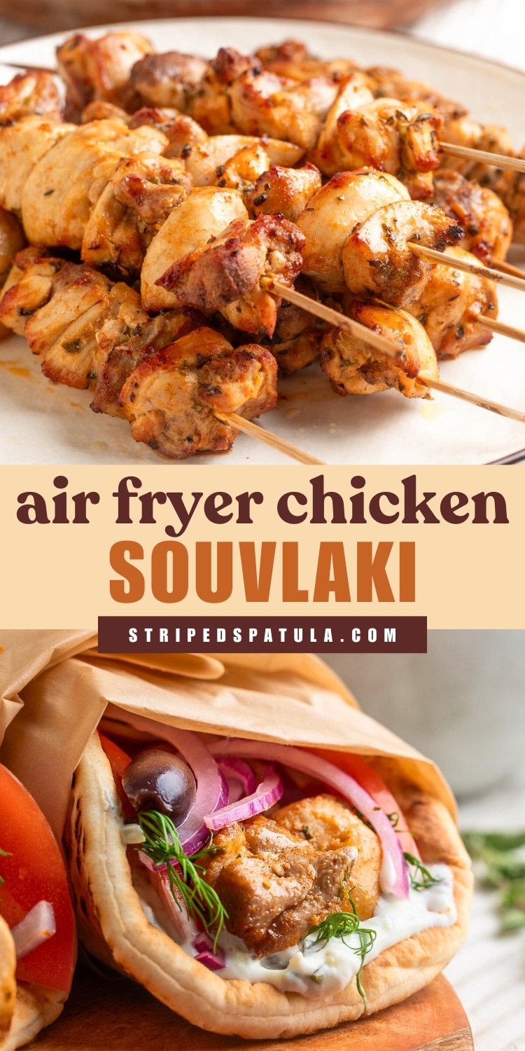 Two photos of air fryer chicken souvlaki: the top image showcases golden, juicy chicken thigh skewers with charred edges fresh from the air fryer, while the bottom image shows the cooked souvlaki wrapped in warm pita with tzatziki, red onion, fresh dill, tomato, and Kalamata olives. On-image text reads “air fryer chicken souvlaki” and “stripedspatula.com.”