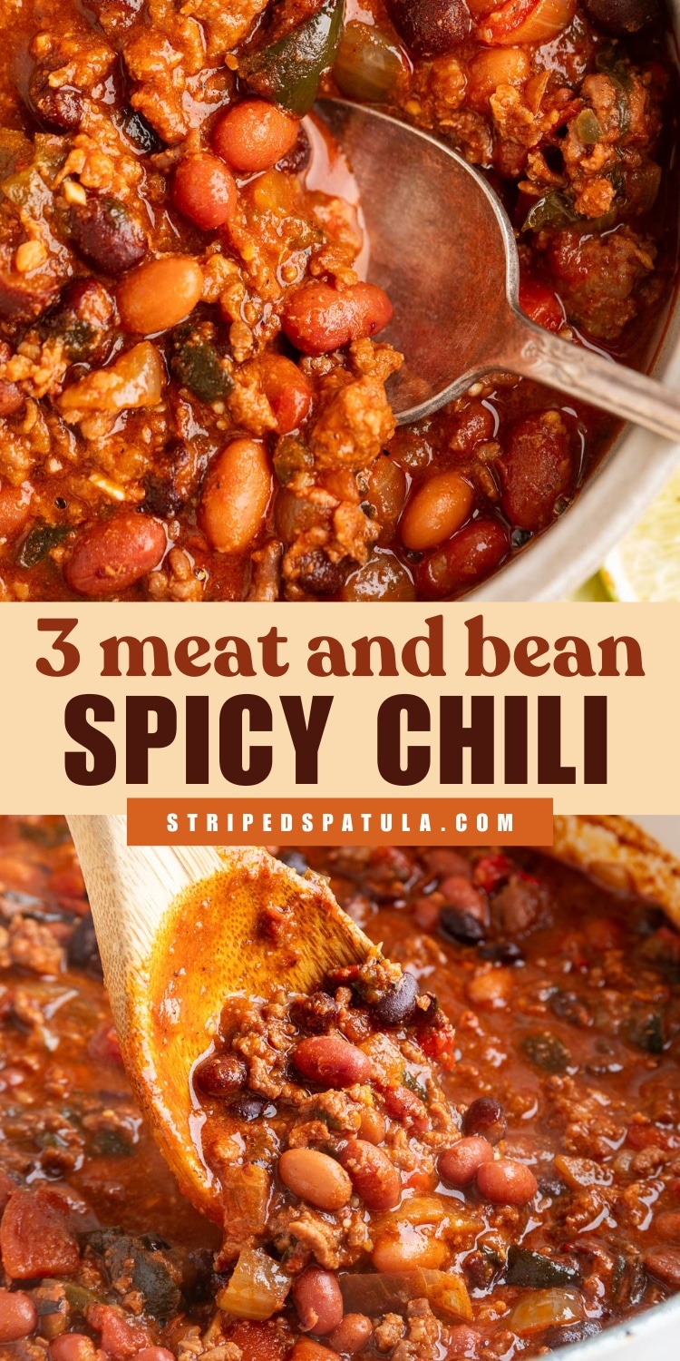 Two close-up shots of a hearty three-meat chili with pinto, kidney, and black beans in a rich, spicy tomato base. The top image shows a spoon in a bowl of chili with visible poblano peppers, while the bottom image features a wooden spoon lifting a scoop of chili from a pot. Bold text in the center reads “3 meat and bean SPICY CHILI” with “stripedspatula.com” beneath.