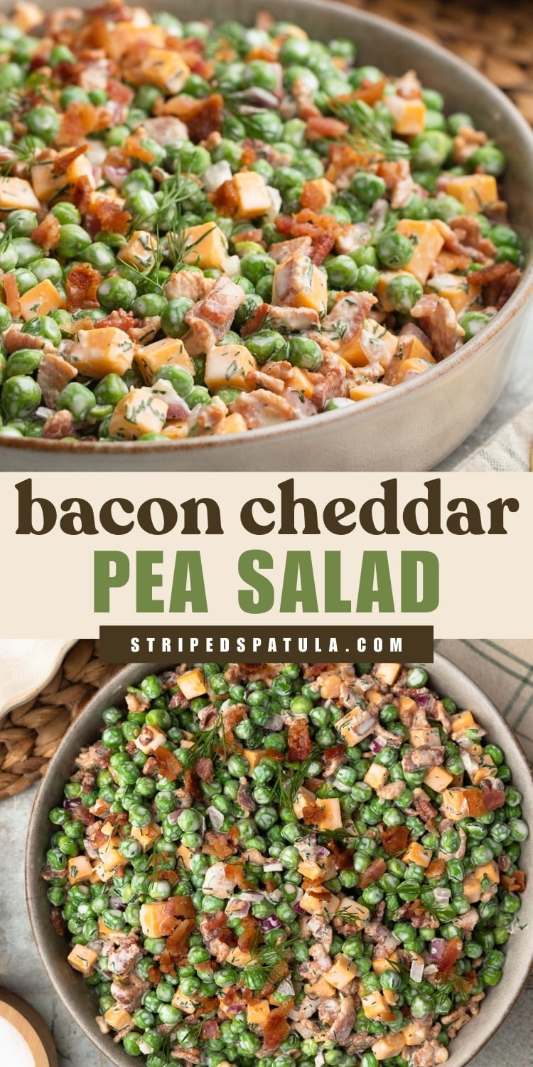 Two overhead views of bacon cheddar pea salad made with green peas, cheddar cheese cubes, crispy bacon, red onion, and fresh dill in a creamy dressing, served in a shallow bowl. Text overlay reads “bacon cheddar PEA SALAD” with “stripedspatula.com” beneath.